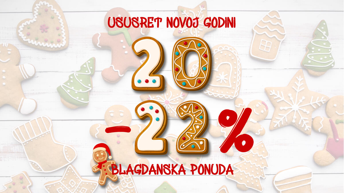 USUSRET NOVOJ 2022. - POPUST 22%